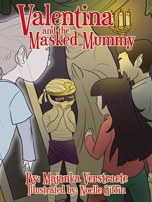 cover image of Valentina and the Masked Mummy